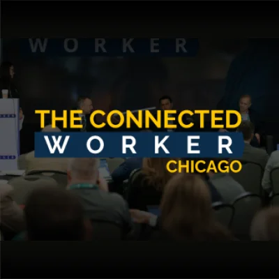 The Connected Worker Summit - Chicago