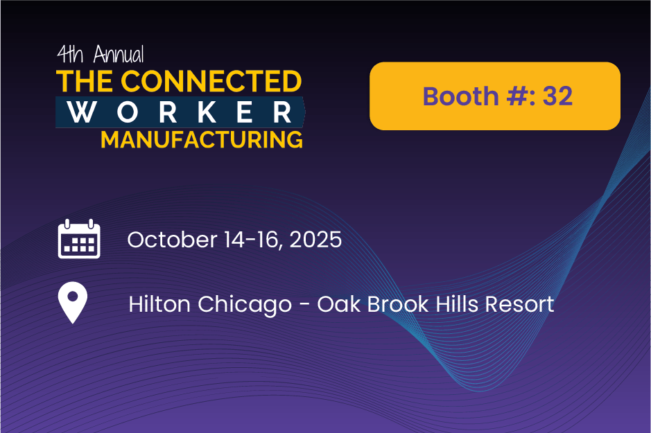 4th Annual Connected Worker Manufacturing Summit
