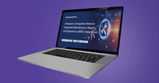 5 Reasons Companies Need an Integrated MRO Value Chain