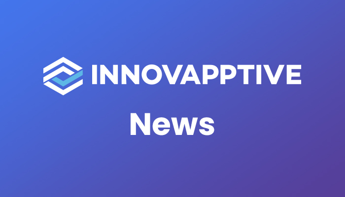 Innovapptive Inc. Announces New ‘Connected Workforce Platform’ for 2019