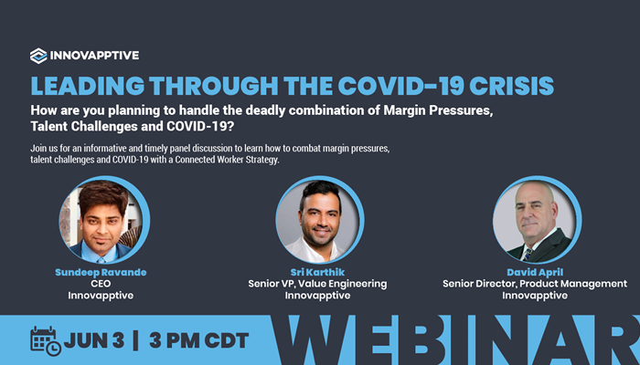Webinar: Discover How a Connected Worker Strategy Can Overcome Talent, Tribal Knowledge and COVID- 19 Challenges