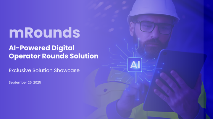 Innovacademy Webinar: Paper to AI: Audit-Ready Operator Rounds that Reduce Downtime