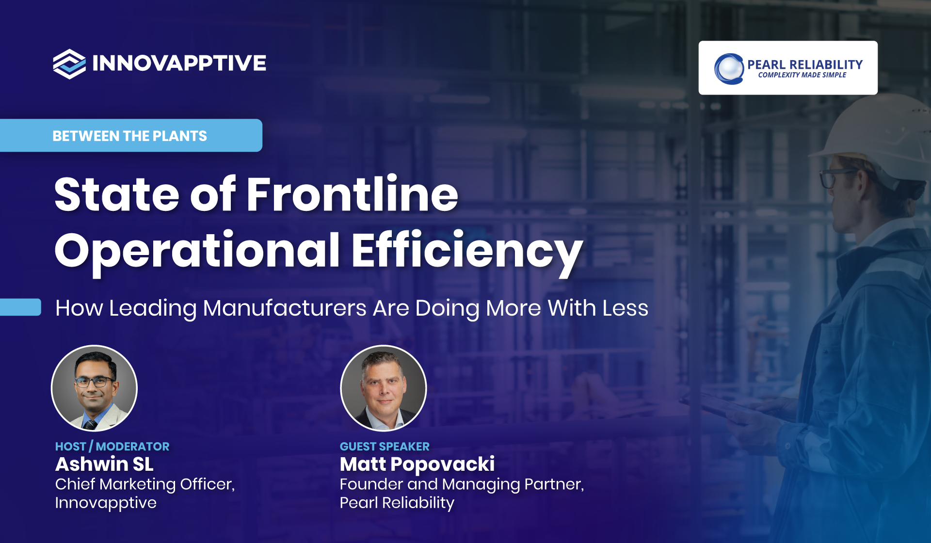State of Frontline Efficiency Webinar with Matt Popovacki, Pearl Reliability